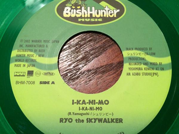 7inch Record RYO THE SKYWALKER - I-Ka-Ni-Mo / Starting Over BHM7008 Bush Hunter Mus 2002 Japan Reggae, Ska & Dub Used