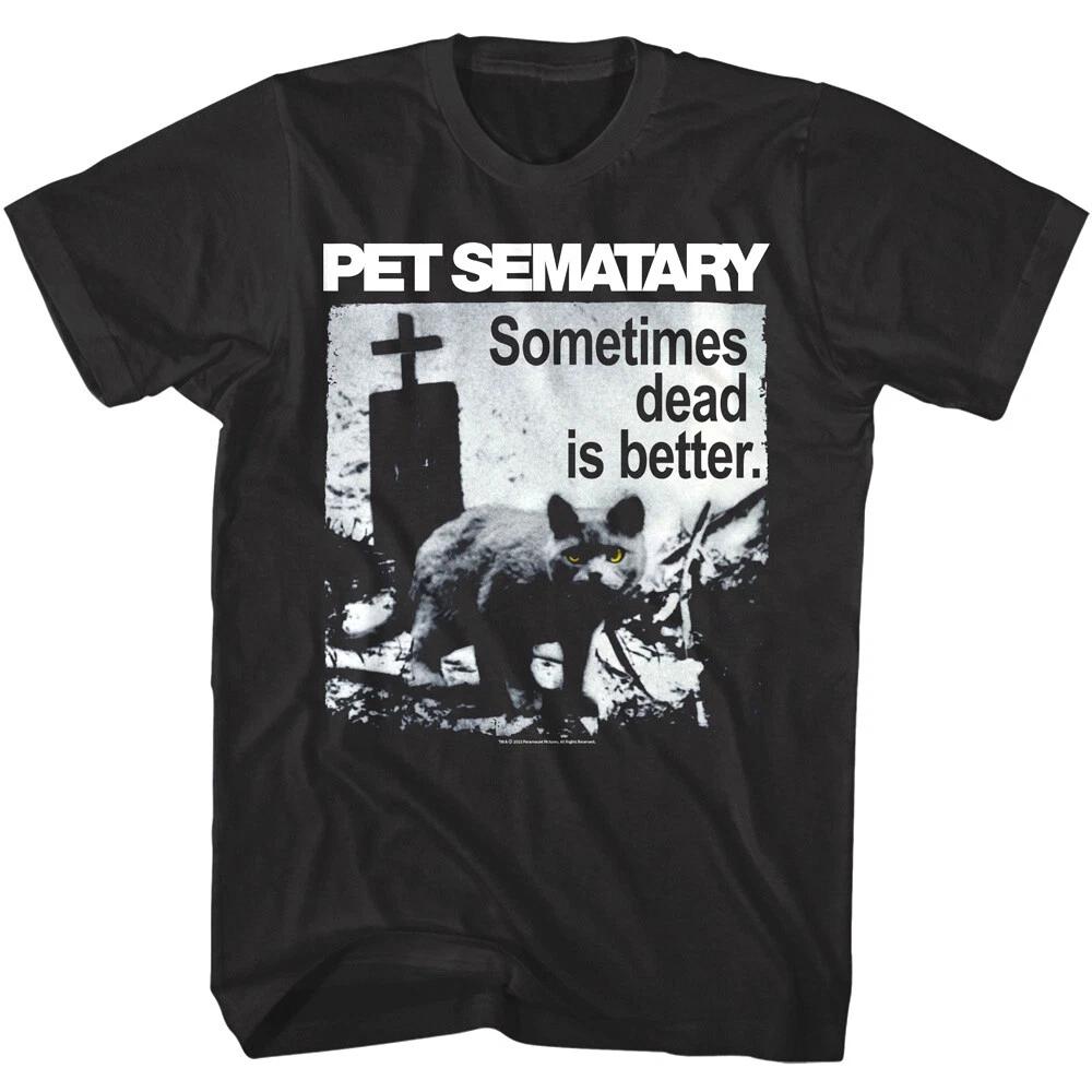 Pet Sematary Dead is Better Men s T Shirt Evil Cat Animal Cemetery Horror Movie M