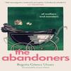 The Abandoners by Begona Gomez Urzaiz Paperback Book 9780008656119