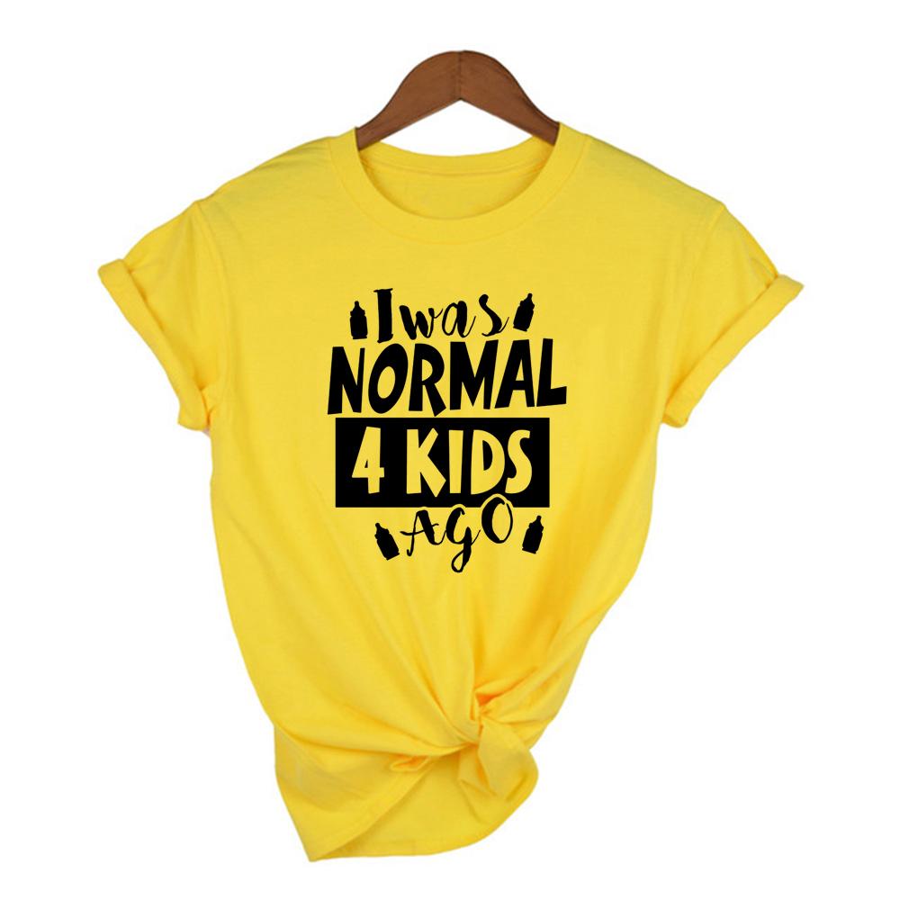 I Was Normal Five Kids Three Kids Ago T Shirt Mom Life Women Tops Tee Mother 3XL