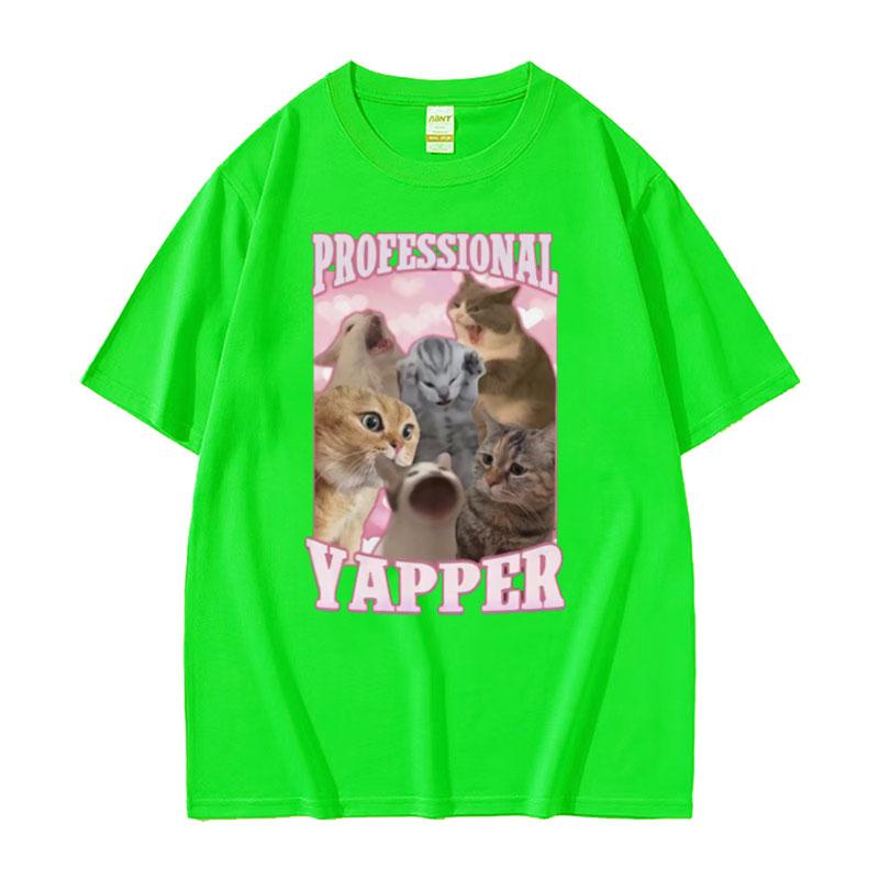 Professional Yapper Funny Tshirt Cute Kawaii Screaming Cat Meme Graphic Tshirts Men Women 100 Cotton Short Sleeve T Shirt Tops