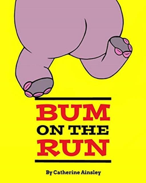 The Bum On the Run Book