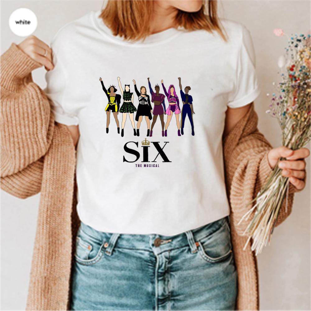 Six Musical Tshirt Broadway Six Musical Print Short Sleeve Shirt Musical Shirts Women Funny Tee Fans Gift Casual Tops
