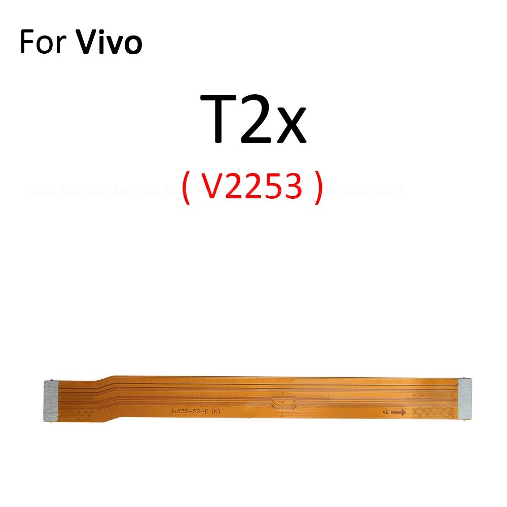 Main Motherboard Connector LCD Display Flex Cable Repair Parts For Vivo G2 T1 T2 T2x T3 T3x T3 Pro T4 Ultra