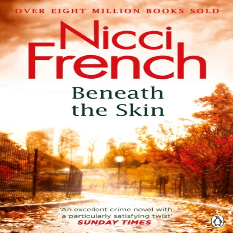 Beneath the Skin by Nicci French Paperback Book 9781405920636