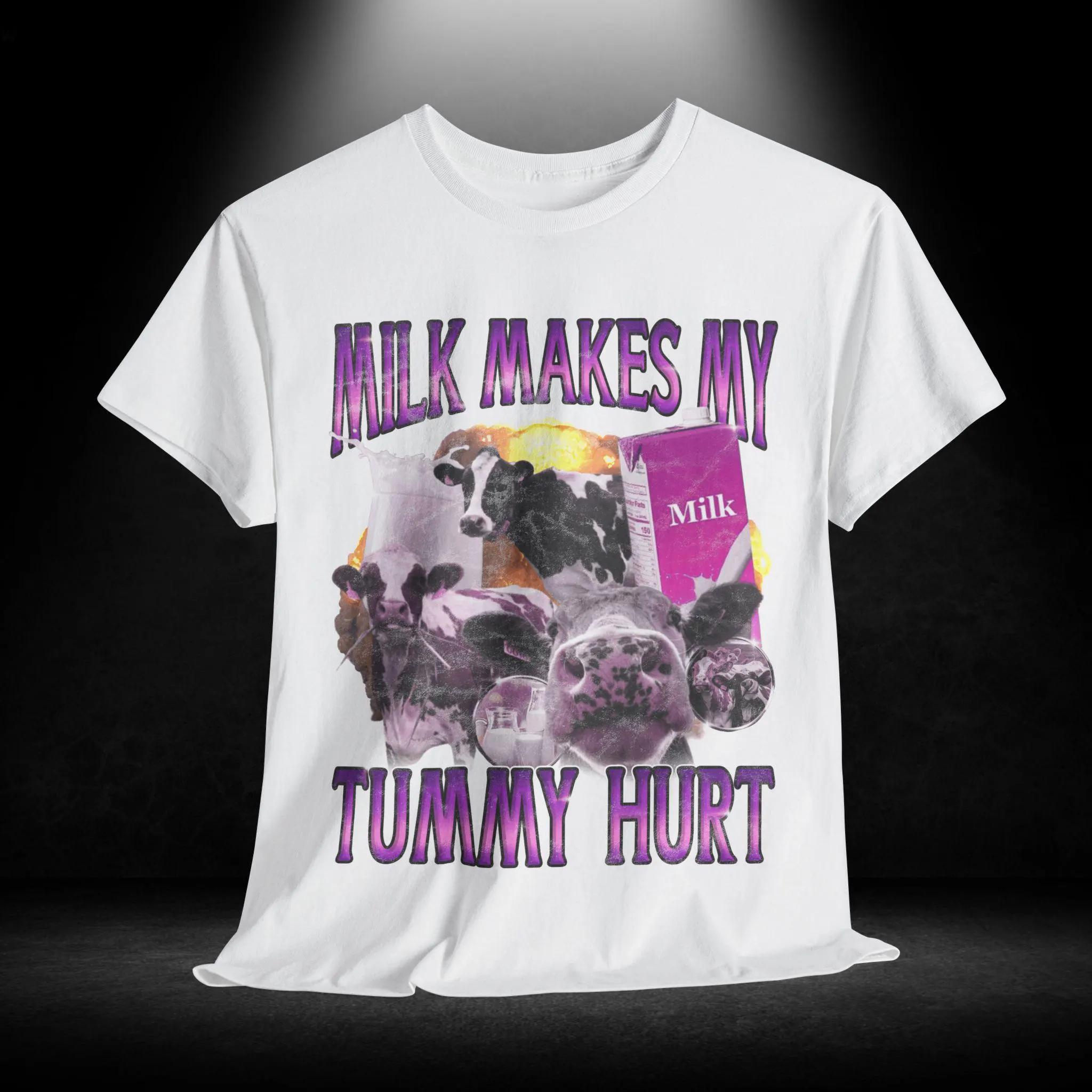 Milk Makes My Tummy Hurts Shirt Lactose Tolerant Funny Meme Shirt Lactose Intolerant Milk Lmao Shirt Oddly Specific M