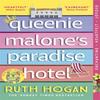 Queenie Malones Paradise Hotel by Ruth Hogan Paperback Book 9781473669031