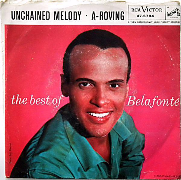 

7inch Record HARRY BELAFONTE Unchained Melody Aroving 476784 RCA VICTOR 1957 US Pop Used