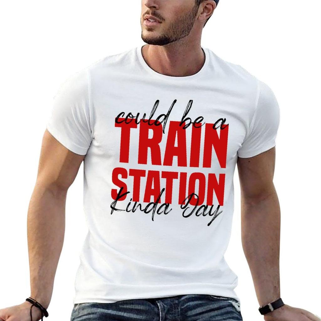 Could Be A Train Station Kinda Day T-Shirt Summer Holiday T-Shirt