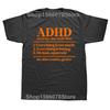 Funny ADHD Definition Awareness T Shirts Summer Graphic Cotton Streetwear Short Sleeve Birthday Gifts T-shirt Mens Clothing