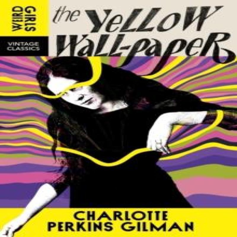 The Yellow WallPaper by Charlotte Perkins Gilman Paperback Book 9781529955729