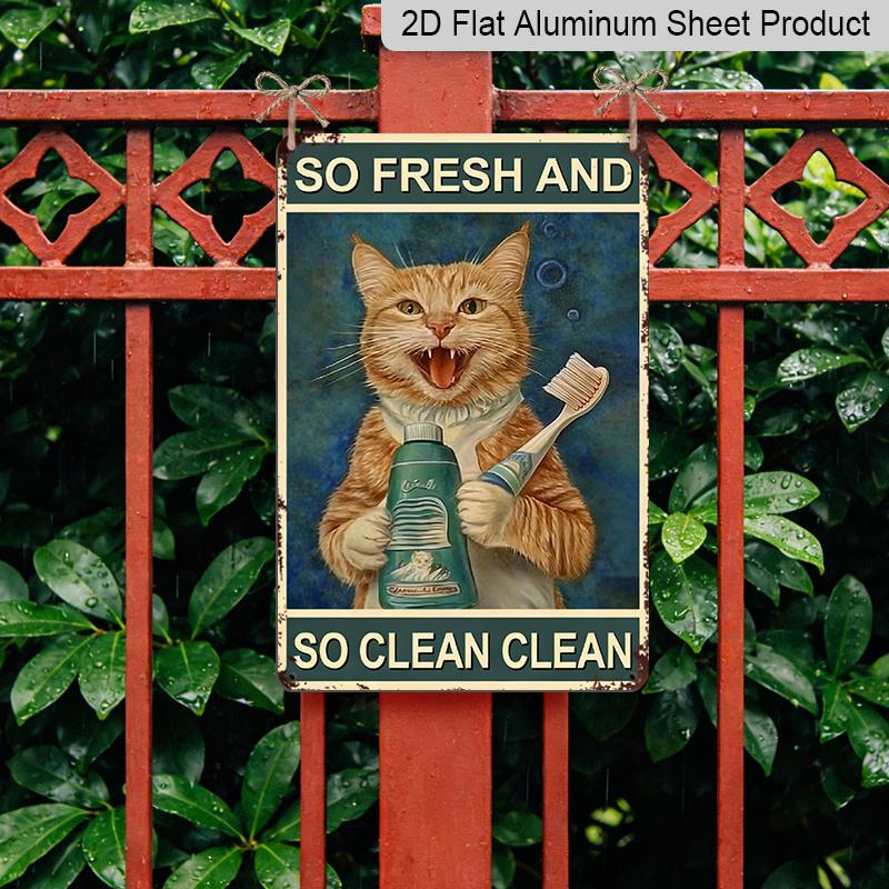 2D Flat, 1pc Funny Orange Tabby Cat Bathroom Aluminum Wall Decor Sign - Vintage "So Fresh & So Clean" Metal Plaque with Ginger Cat & Toothbrush