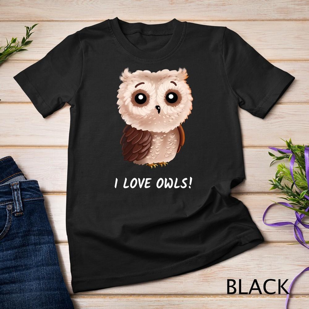 

I love Owls Shirt cute owl bird girlfriend Women Gift Unisex T-shirt L