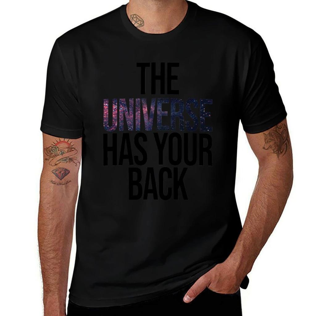 The Universe Has Your Back Tshirt Simple Casual Short Sleeve Cotton Tshirt
