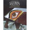 Global Politics: A New Introduction - The