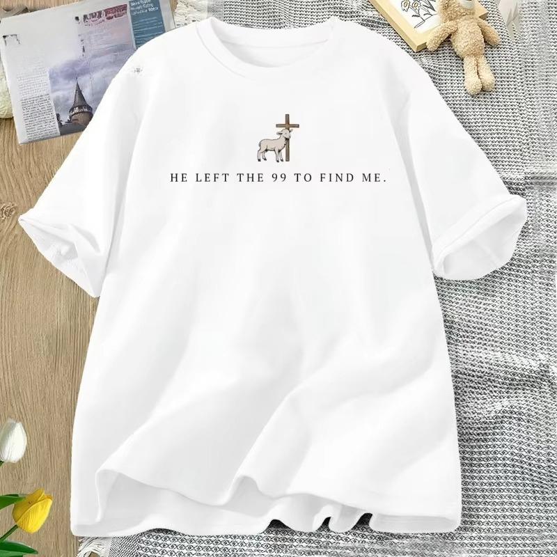 He Left The 99 T Shirt Christian TShirts Unisex Women Bible Verse Tshirt Religious Short Sleeve Tee Shirt Women Clothing Tops