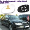 Espelho Retrovisor Lateral Aquecido Lado Esquerdo Direito Vidro Espelho Asa Placa Retrovisora para Skoda Superb B5 3U Facelift 2006 2007 2008 Substituição