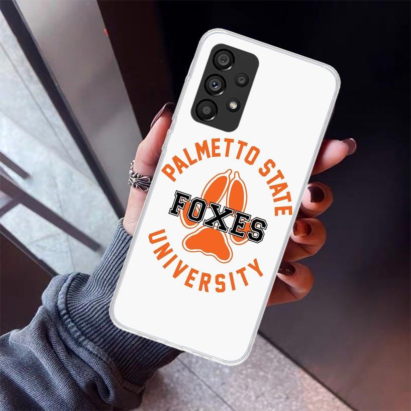 Andreil All For The Game Palmetto State Foxes Phone Case For Samsung Galaxy A12 A52S A42 A32 A22 A51 A50 Note 20 Ultra 10 S10 Pl