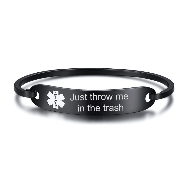 When I'm Dead Just Throw Me in The Trash Medical Alert ID Bracelets for Women Stainless Steel Elegant Personalize Cuff Bangle