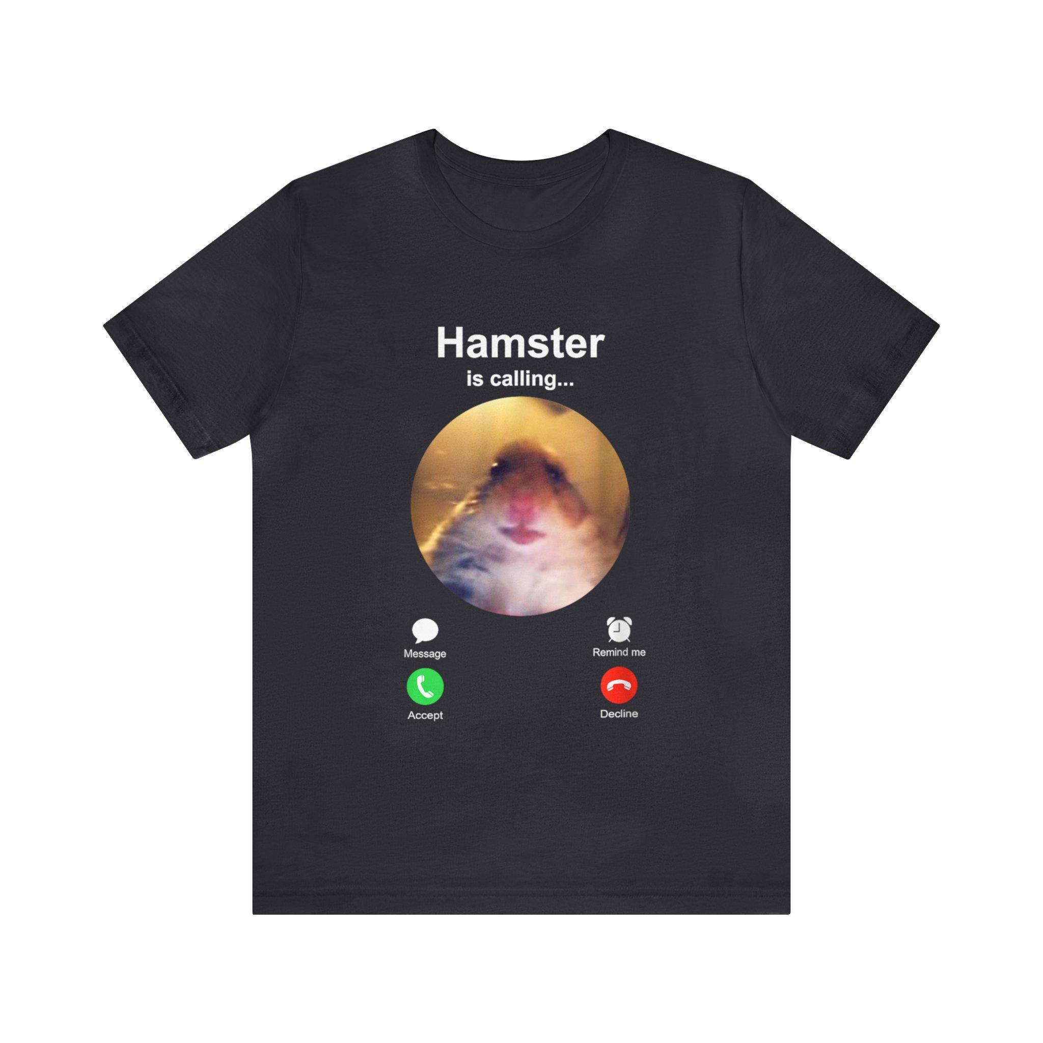 ZX Dank Meme Hamster Staring Front Camera Hampter Calling Tshirt Fashion Short Sleeve Tshirts Oversized Streetwear Unisex Top S