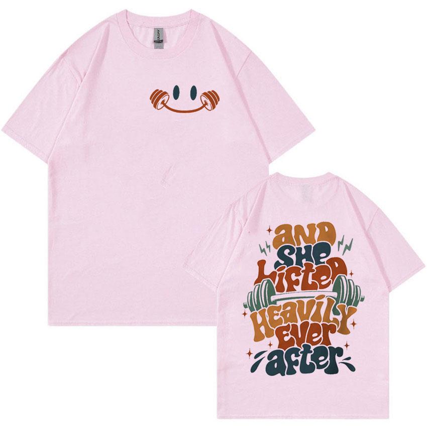 And She Lifted Heavily Ever After Gym Funny Meme T Shirts Men Women Vintage High Quality Fashion Oversized Cotton T-shirt Smmer