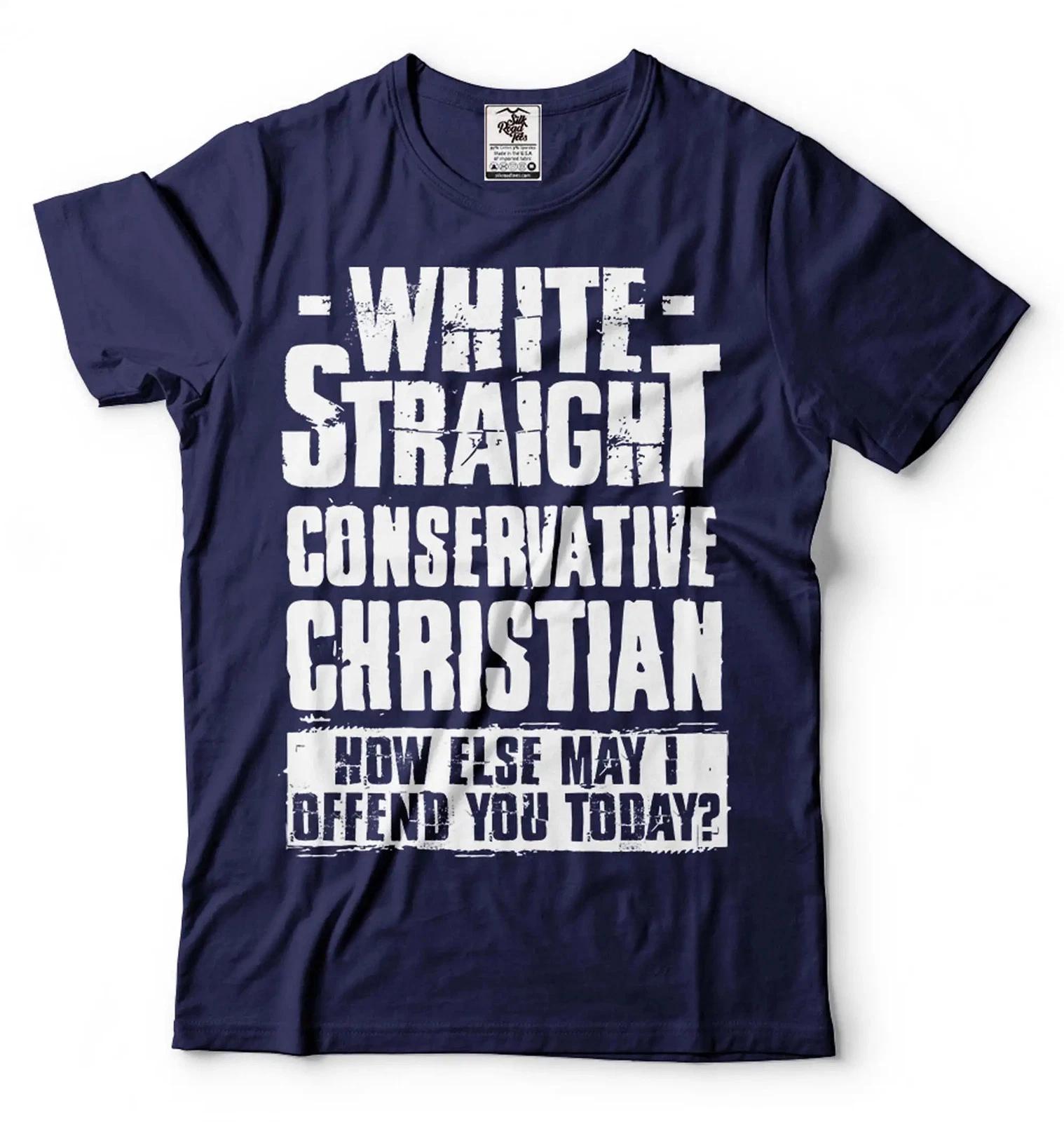 White Straight Conservative Christian Shirt Funny USA Patriotic Shirt 2XL