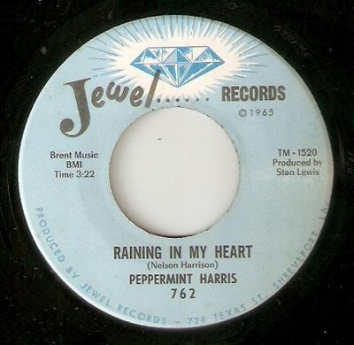 7inch Record PEPPERMINT HARRIS - Raining In My Heart / My Time After 762 Jewel Records 1966 US Blues Used