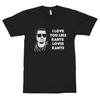 I Love You Like Kanye Loves Kanye T-Shirt, Men's and Women's Sizes