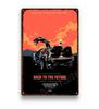 Back To The Future Poster Metal Tin Sign Vintage Home Decor Movie Wall Sticker Metal Plaque Retro Iron Painting Room Decor 30x40