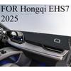 FOR Hongqi EHS7 2025 Car Dash Mat Dashmat Dashboard Mat Cover Sun Shade Dash Board Cover Carpet  Accessories