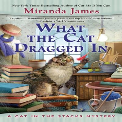What the Cat Dragged In by Miranda James Paperback Book 9780593199480