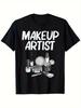 Men'S And Women'S Fun Makeup Artist Graphic Tee - Made of Black Fabric, Breatha