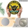 2D Flat, 1pc Round Aluminum Sign, Vintage Decorative Metal Wall Art, Good Vibes Only Shaka Hand Print, Hippie Vintage Wall Decor, Gift For Surfers