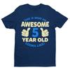 Boys 5th Birthday T Shirt This Is What An Awesome 5 Year Old Looks Like Gift