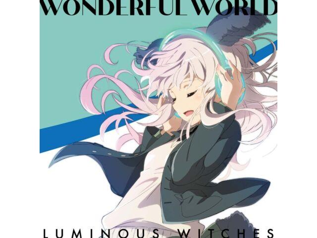 

[CD] ТВ Аниме Luminous Witches OP: WONDERFUL WORLD ZMCZ-15821 Аниме Песня НОВАЯ