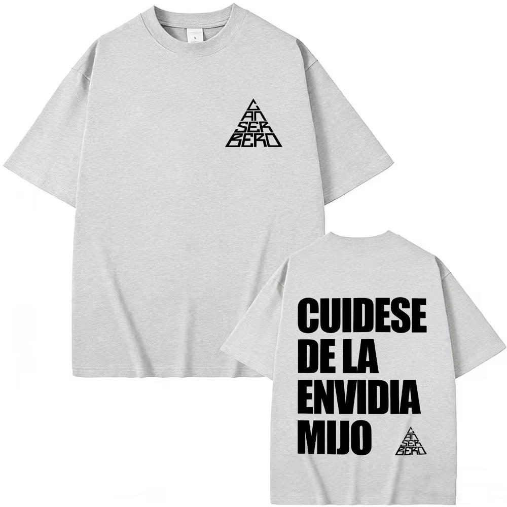 Hot Sale Rapper Canserbero Cuidese Dela Envidia Mijo Tshirt Unisex Hip Hop Fashion Oversized T Shirt Unisex Vintage Cotton Tshirts