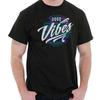 Retro Good Galaxy Pattern Hippie Vibes Quote Womens or Mens Crewneck T Shirt Tee