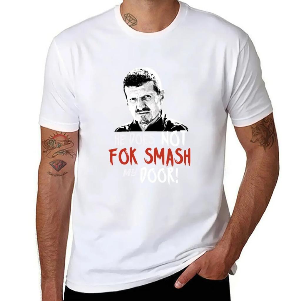 Gunther Steiner he does not fok smash my door United Kingdom T-Shirt man t shirt cute tops oversized mens t shirts top quality
