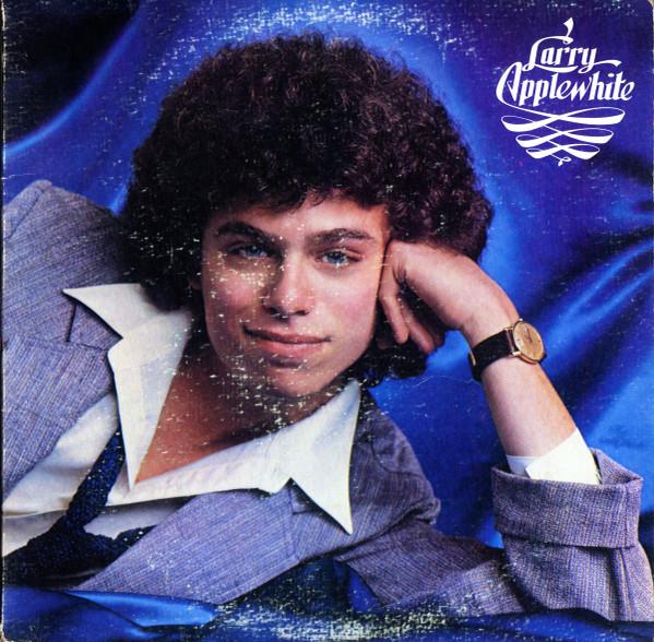 LP Record LARRY APPLEWHITE - Larry Applewhite PAS71077 Parrot 1979 US Rock Used