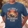 Funny Retirement T-and Kids Tshirt, Yes I Have a Retirement Plan Tee, Relaxing Retirement Gift, Beach Travel Retiree and Kids Tshirt