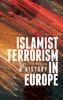 Raamat Islamist Terrorism In Europe : A History