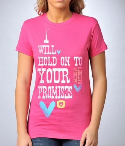 

Meredith Andrews Your Promises Pink TShirt Unisex T-Shirt XXL