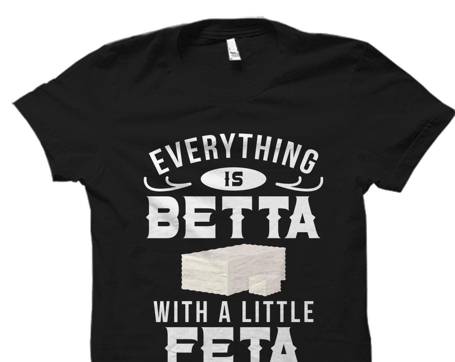 Greek Gift. Feta Cheese Shirt. Greek Shirt. Feta Shirt. Cheese Lover Gift. Greek Vacation. Food Lover Shirts. Feta Cheese Gift #OS4498 L
