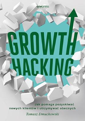 Growth Hacking: How It Helps You Acquire New...