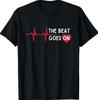 Heart Attack Surgery The Beat Goes On Survivor Rehab Recover T-Shirt