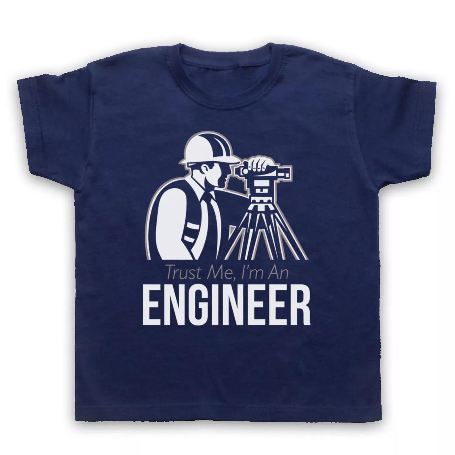 TRUST ME I M AN ENGINEER CIVIL MECHANICAL ELECTRICAL KIDS CHILDS T-shirt 150