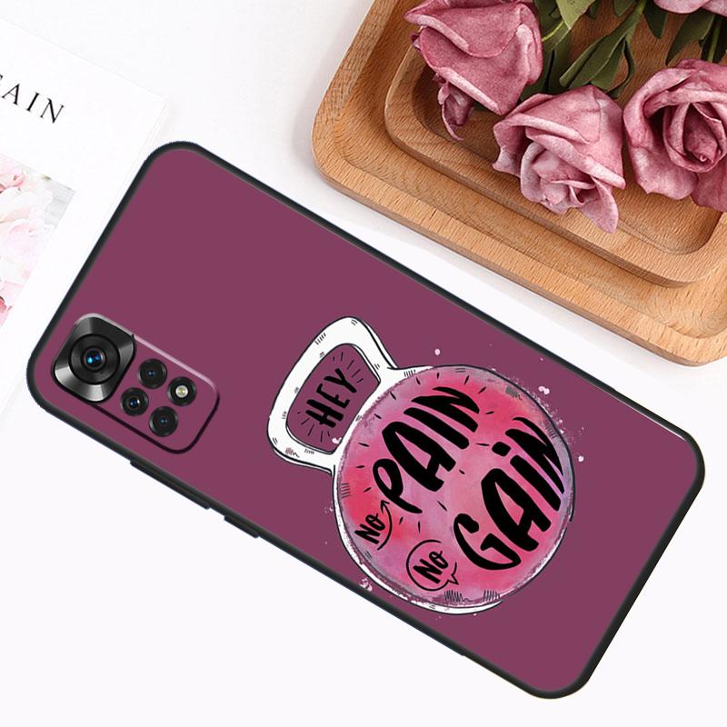 No Pain No Gain Gym Fitness Case For Xiaomi Redmi Note 13 Pro 14 12 11 9 10 9S 10S 11S 12S Redmi 12C 13C 14C 10C Cover