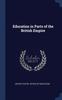 The Education In Parts of the British Empire Book