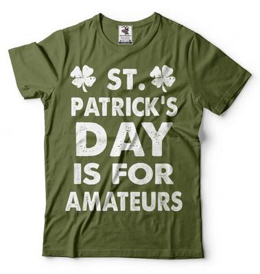 Men's St. Patrick's Day Funny Tee Shirt Irish Holiday Amateurs Tee Shirt