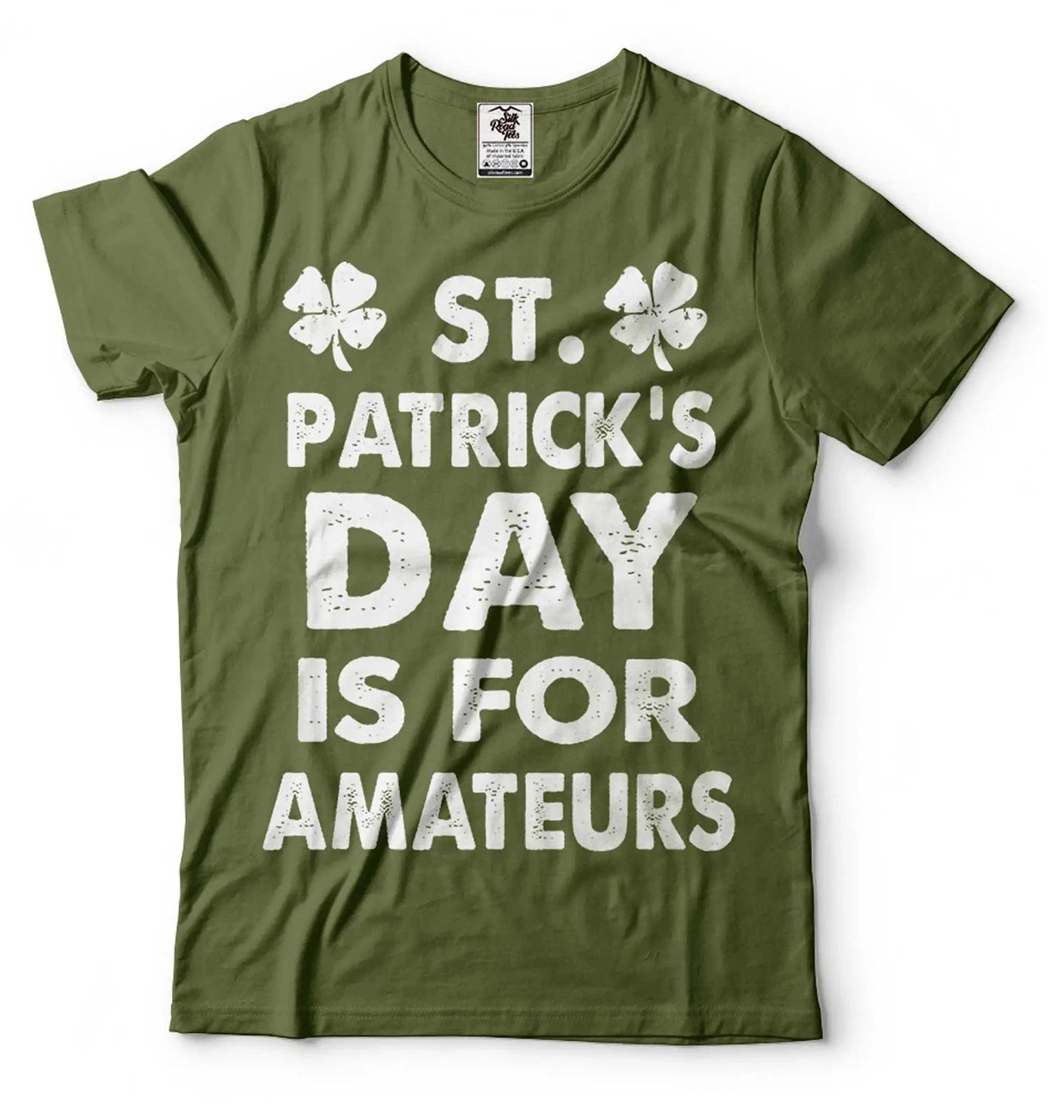 

Men s St. Patrick s day Funny Tee shirt Irish Holiday Amateurs Tee shirt 2XL